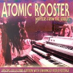 Atomic Rooster : Masters from the Vaults